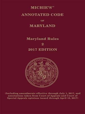 cover image of Maryland Court Rules Annotated